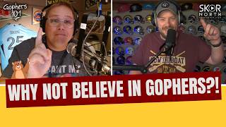 Time to believe in Minnesota Gophers? Purdue Boilermakers up next! — SKOR North MN Sports